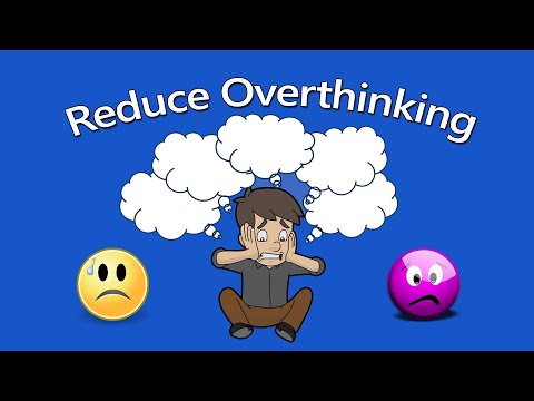 Tips to Stop Overthinking Fast